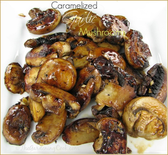 Champignons caramélisés - Comment préparer de savoureux champignons caramélisés à l'ail ?