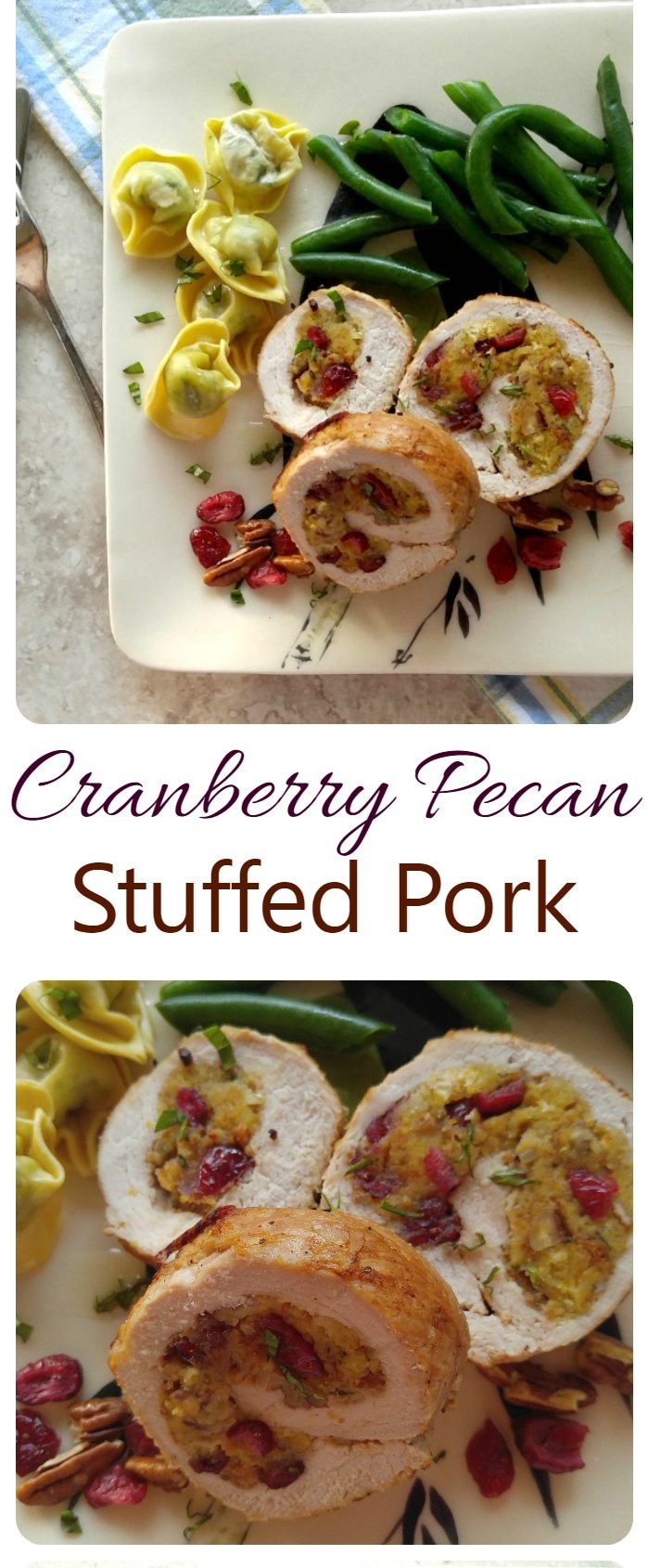 Cranberry Pecan Stuffed Pork Loin Filet
