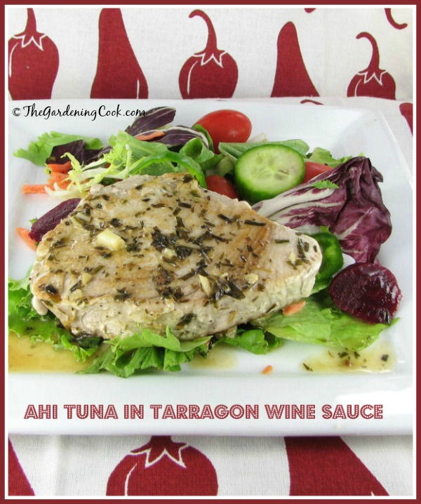 Рецепта за ахи риба тон със сос от винено масло с естрагон