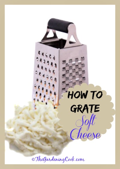 Grating Soft Cheese - Hjoed maklik Keuken Tip