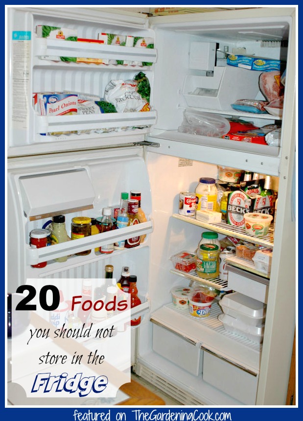 냉장고에 보관하면 안 되는 20가지 식품