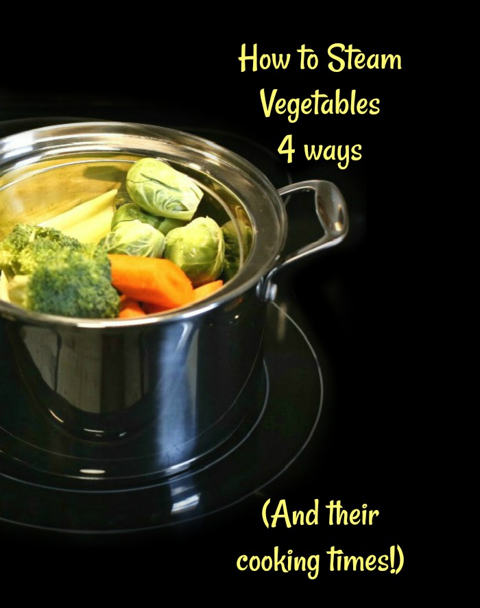 Tiempos de cocción al vapor de verduras - 4 maneras de cocer verduras al vapor